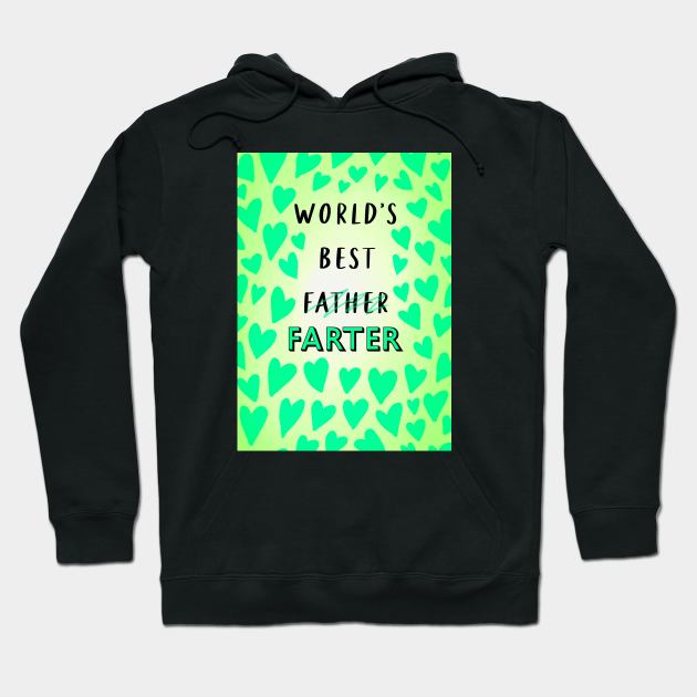 WORLD'S BEST FARTER Hoodie by Poppy and Mabel